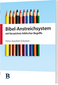Bibel-Anstreichsystem - mit Verzeichnis biblischer Begriffe