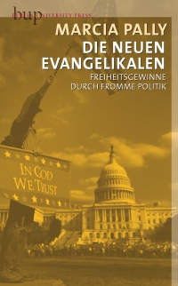 Die neuen Evangelikalen in den USA