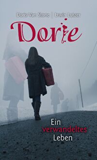 Dorie - Ein verwandeltes Leben