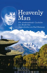 Heavenly Man - Die atemberaubende Geschichte von Bruder Yun