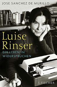 Luise Rinser - Ein Leben in Widersprüchen