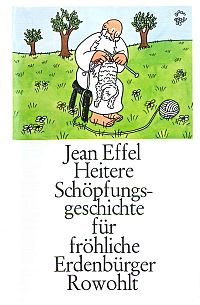 Heitere Schöpfungsgeschichte für fröhliche Erdenbürger