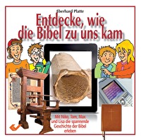 Entdecke, wie die Bibel zu uns kam - Mit Kiko, Tom, Max und Lisa die spannende Geschichte der Bibel erleben