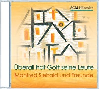 Überall hat Gott seine Leute