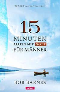 15 Minuten allein mit Gott für Männer - 200.000 verkauft weltweit