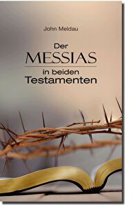 Der Messias in beiden Testamenten