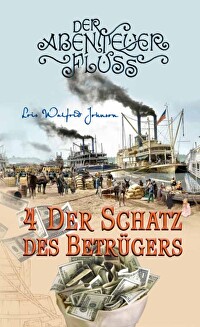 Der Schatz des Betrügers (4)
