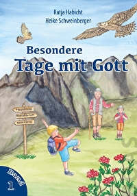 Besondere Tage mit Gott - Band 1