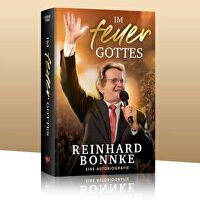 Im Feuer Gottes - Eine Autobiografie