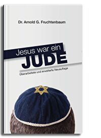 Jesus war ein Jude - Überarbeitete und erweiterte Neuauflage