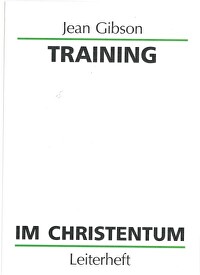 Training im Christentum - Leiterheft