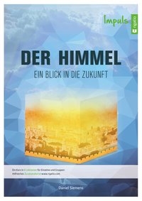 Der Himmel - Ein Blick in die Zukunft