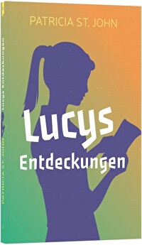 Lucys Entdeckungen