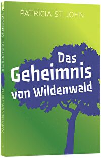 Das Geheimnis von Wildenwald